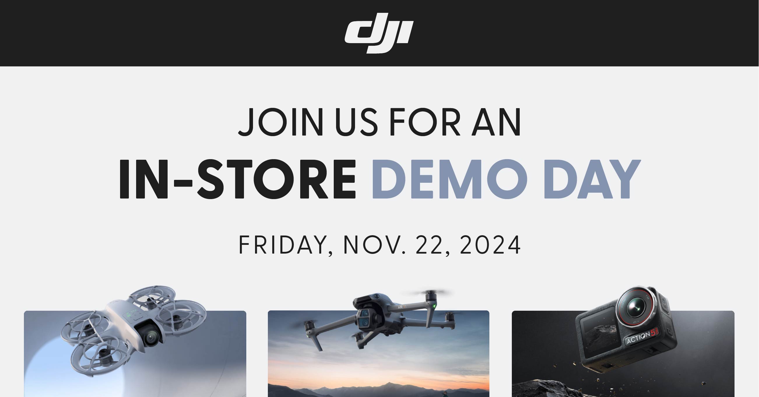 DJI Demo Day – Friday, November 22nd, 2024